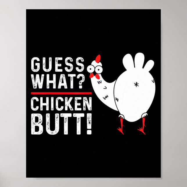 Affiche Funny Guess What_ Chicken Butt! Graphic Design  (Devant)