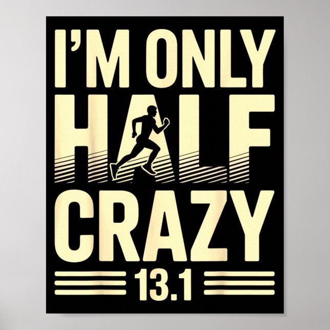 Affiche Funny Half Marathon Art For Men Women 13.1 Maratho (Devant)