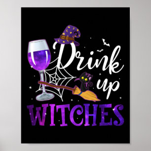 Affiche Funny Halloween Hat Up Witches Funny Funny Drink
