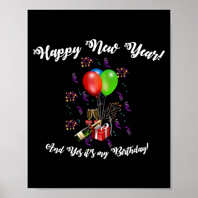 Affiche Funny Happy New Year And Yes It's My Birthday Long (Devant)