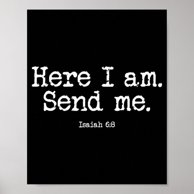 Affiche Funny Here I Am Send Me Bible Verse Lord Saying  (Devant)