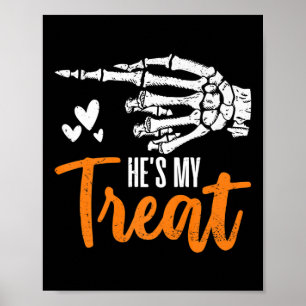 Affiche Funny He's My Treat Skeleton Hand Matching
