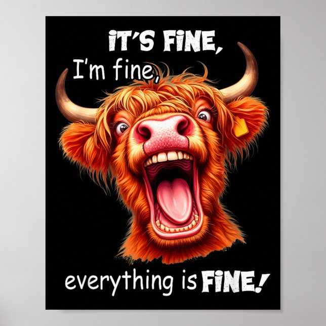 Affiche Funny Highland Cow It's Fine I'm Fine Everything I (Devant)