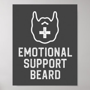 Affiche Funny Homme's Emotional Support Beard Joke Billet 