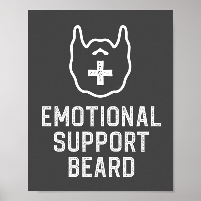 Affiche Funny Homme's Emotional Support Beard Joke Billet  (Devant)