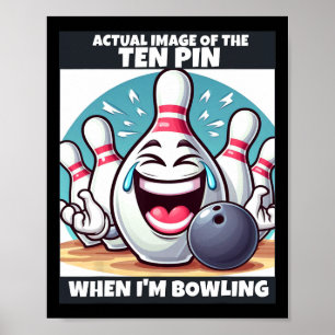 Affiche Funny Hommes Femmes Enfants Ten Pin Rire Quand Je