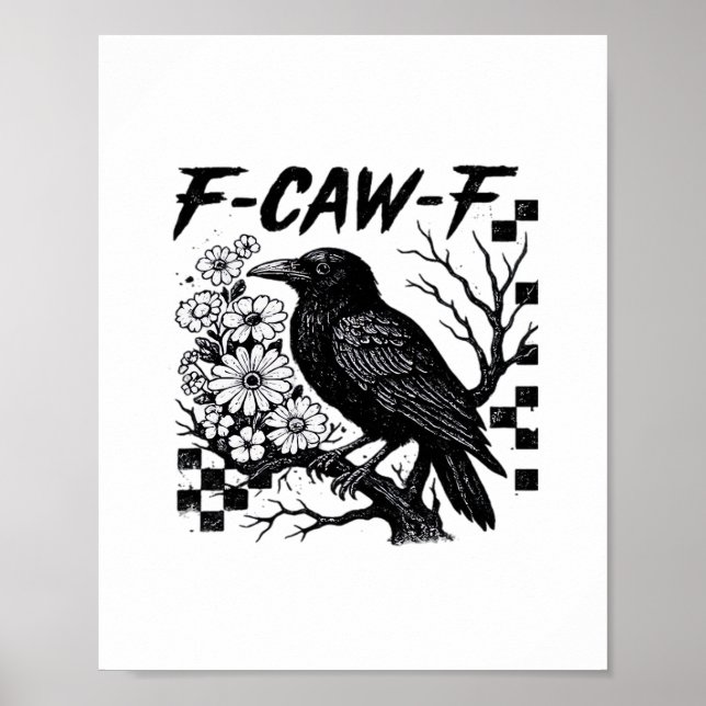 Affiche Funny Humor Crow Gothic F-Caw-F Essential (Devant)