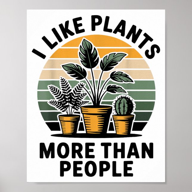 Affiche Funny I Like Plants More Than People Design  (Devant)