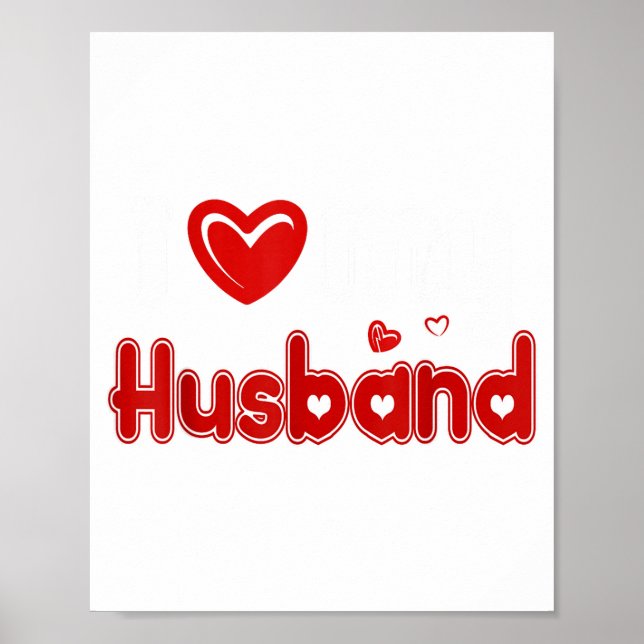 Affiche Funny I Love My Husband  (Devant)