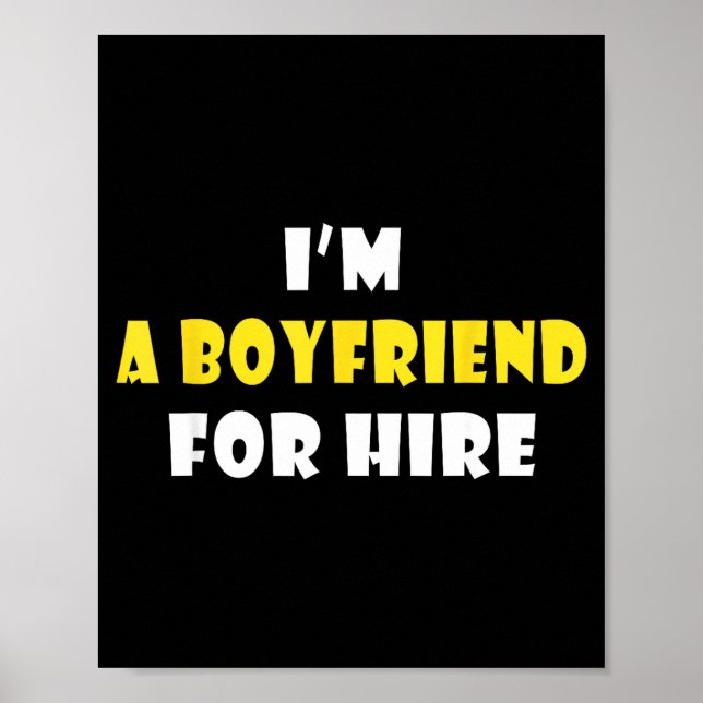 Affiche Funny I'm A Boyfriend For Hire Quote Valentine's D (Devant)