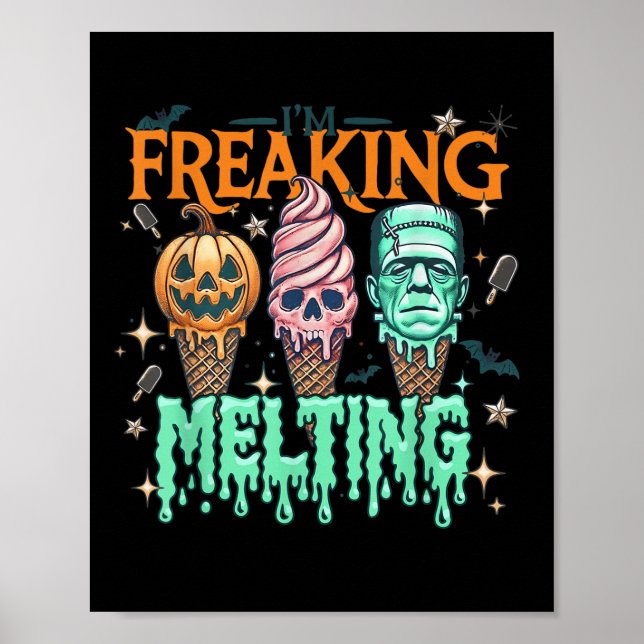 Affiche Funny Im Freakin Melting Frankenstein Monster Hall (Devant)