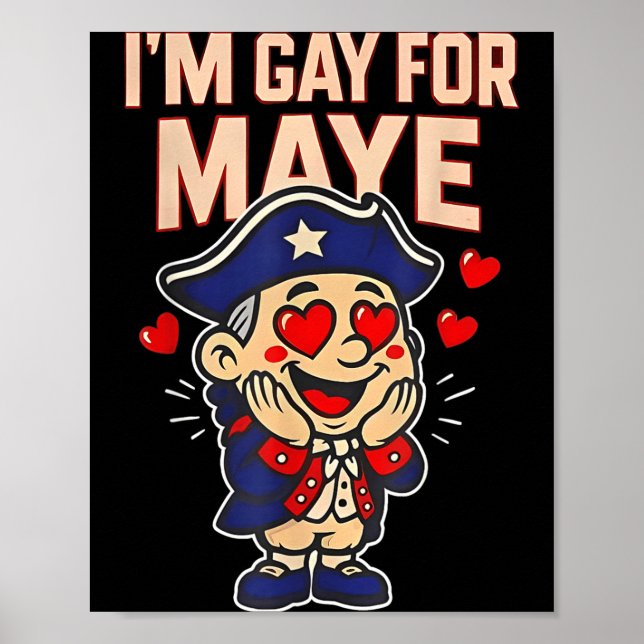 Affiche Funny I'm Gay For Maye  (Devant)