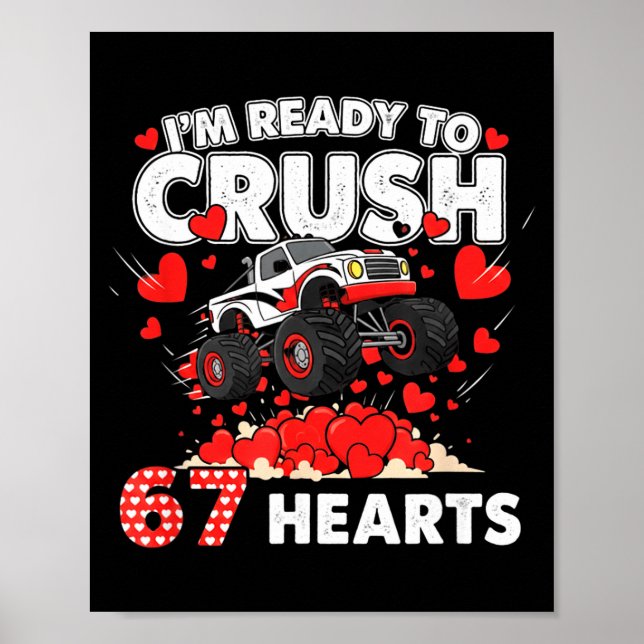 Affiche Funny I'm Ready To Crush 67 Hearts  (Devant)