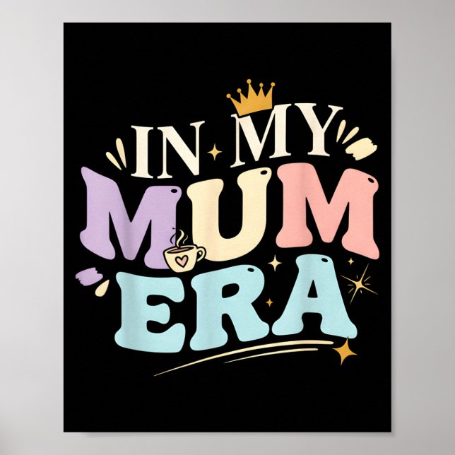 Affiche Funny In My Blue Mum Era Cool Mom Mother's Day  (Devant)