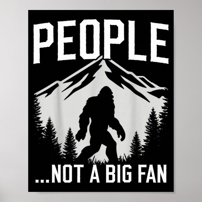 Affiche Funny Introvert Bigfoot People Not A Big Fan Dad J (Devant)
