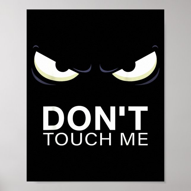 Affiche Funny Introvert Saying Evil Eye - Don't Touch Me B (Devant)