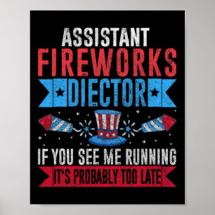 Affiche Funny Istant Fireworks Directeur I Run You Run 4th