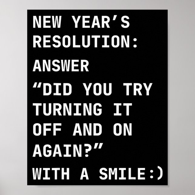 Affiche Funny It New Year’s Resolution Tech Computer Suprt (Devant)