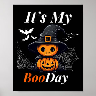 Affiche Funny Its My Boo Day