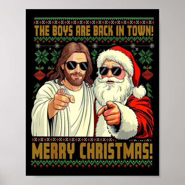 Affiche Funny Jesus Santa The Boys Are Back In Town Merry  (Devant)