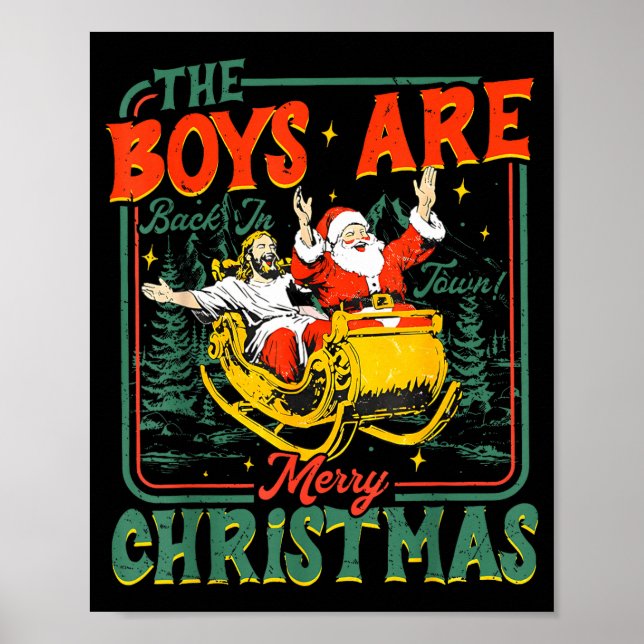 Affiche Funny Jesus Santa The Boys Are Back In Town Merry  (Devant)