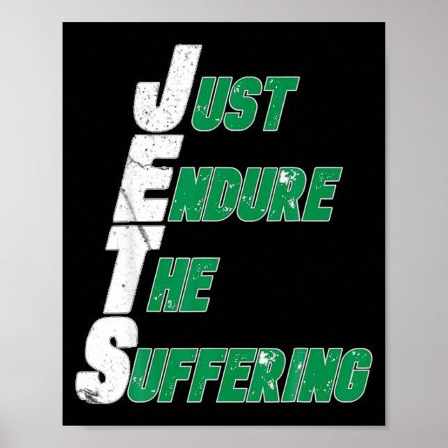 Affiche Funny Jets Just Endure The Suffering Football  (Devant)