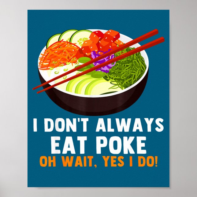 Affiche Funny Ke Bowl Quotes Traditional Hawaiian Food Lov (Devant)