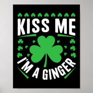 Affiche Funny Kiss Me I'm A Ginger Irish Family St Patrick