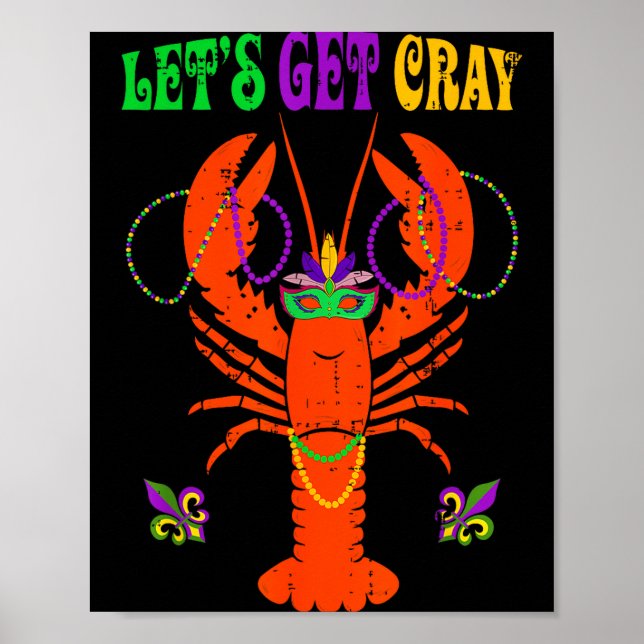 Affiche Funny Lets Get Cray Crawfish - New Orleans Funny M (Devant)