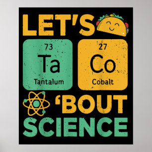 Affiche Funny Lets Tacos Bout Science Professeur Scientifi
