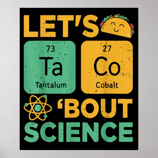 Affiche Funny Lets Tacos Bout Science Professeur Scientifi (Devant)