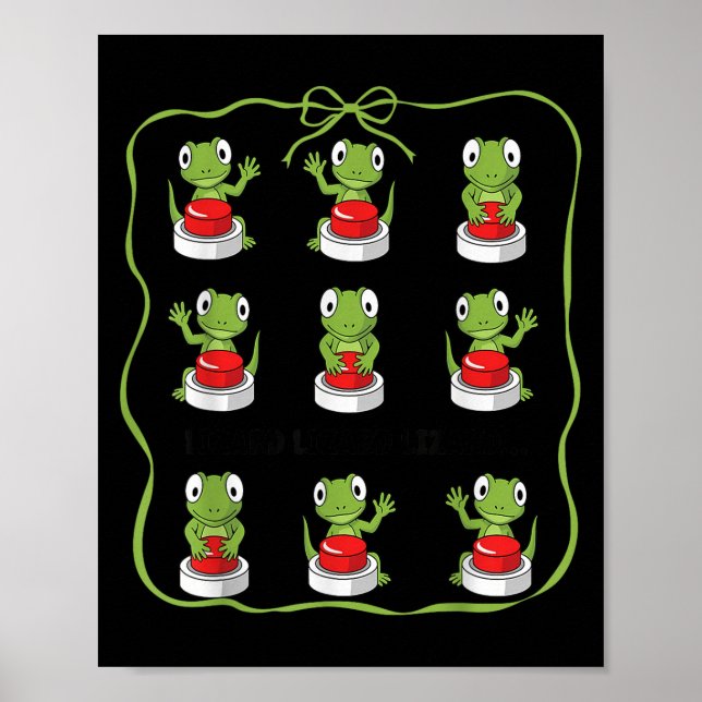 Affiche Funny Lizard Lizard Lizard Bouton animal Mème (Devant)