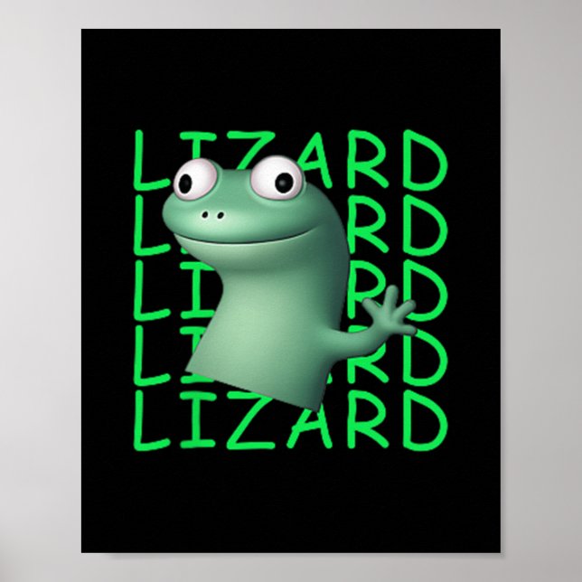 Affiche Funny Lizard Lizard Lizard Mème Viral Trending Pou (Devant)