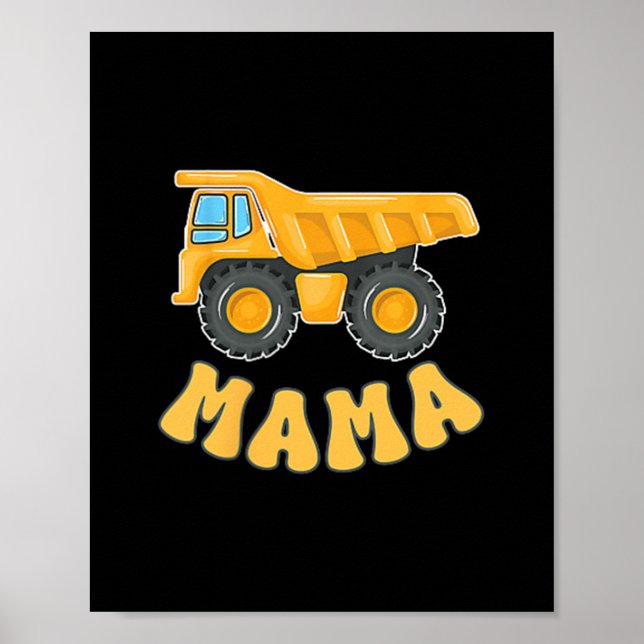 Affiche Funny Mama Construction Excavateur Enfants Corresp (Devant)