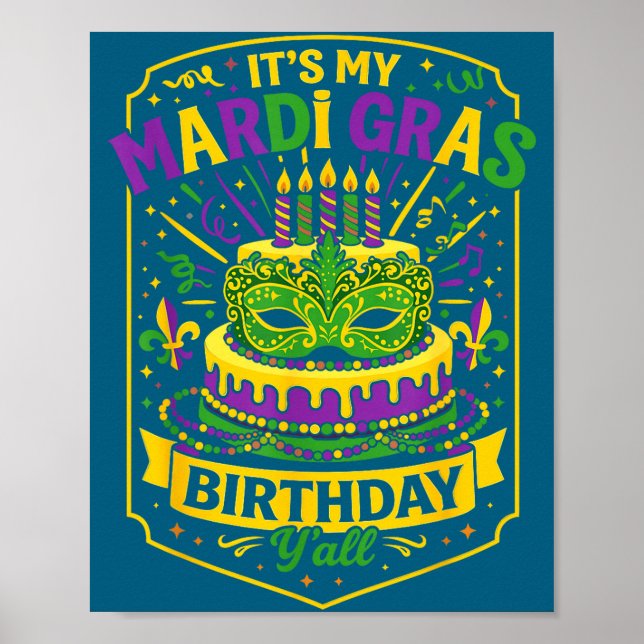 Affiche Funny Mardi Gras Birthday Y’all Cake Carnival Cele (Devant)