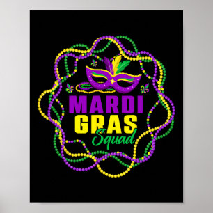 Affiche Funny Mardi Gras Squad Gold Purple Green perles Gr