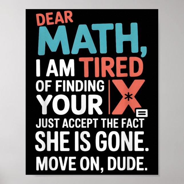 Affiche Funny Math Design For Boys Girls Math Teachers Men (Devant)