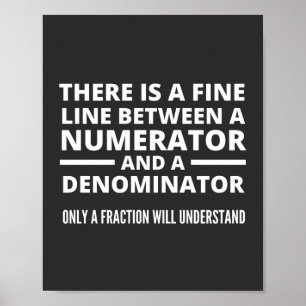 Affiche Funny Math FINE LIGNE NUMÉRATEUR DENOMINATEUR