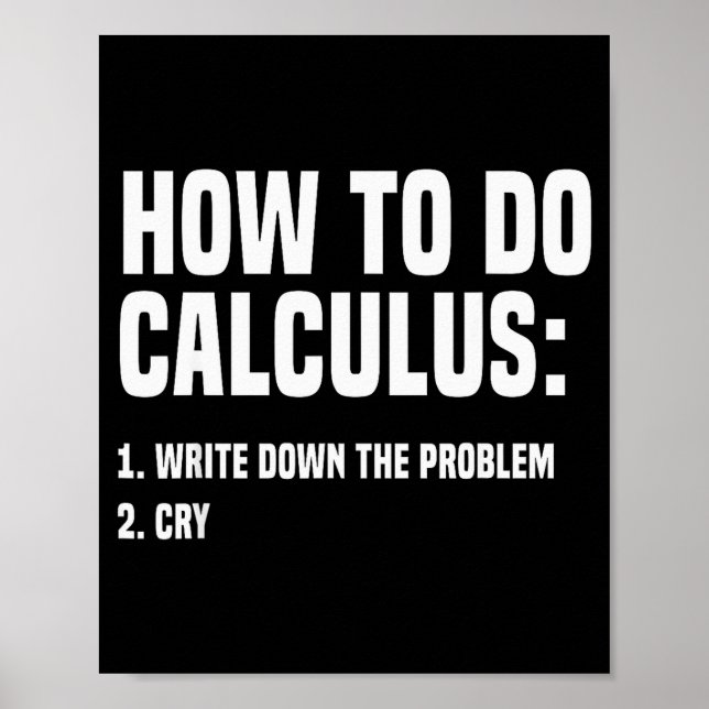 Affiche Funny Math How To Do Calculus Funny Algebra  (Devant)