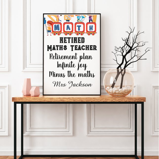 Affiche Funny maths teacher retirement quote (Créateur téléchargé)