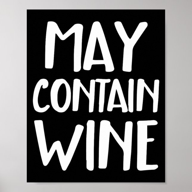 Affiche Funny May Contain Wine  (Devant)