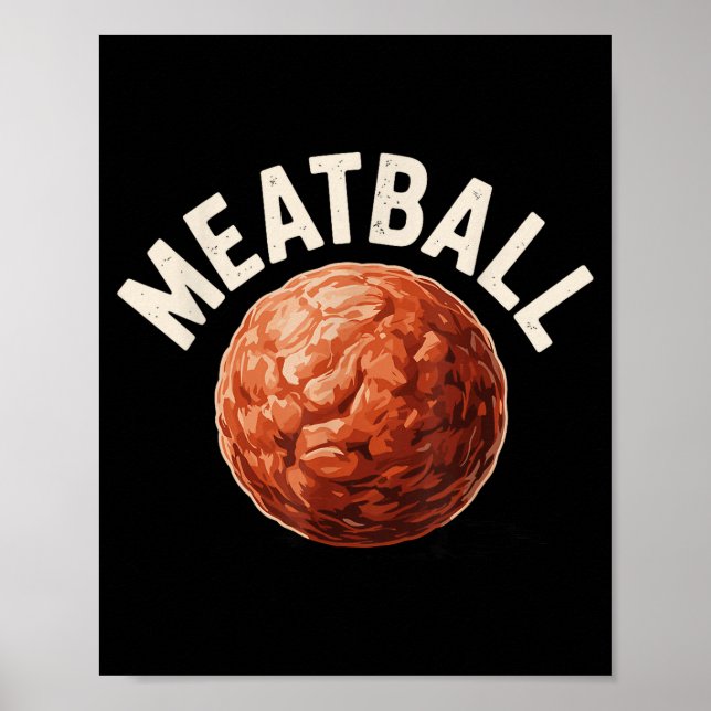 Affiche Funny Meatball Art For Men Women Italian Food Love (Devant)
