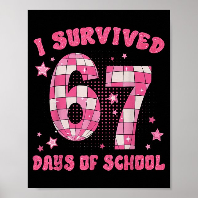 Affiche Funny Meme Six Seven Teacher I Survived 67 Days Of (Devant)