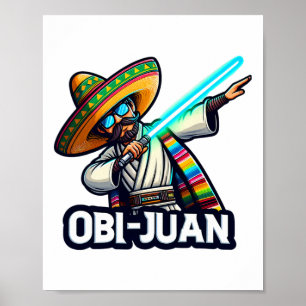 Affiche Funny Mexicain Obi Juan Movie Parodie Cinco De May