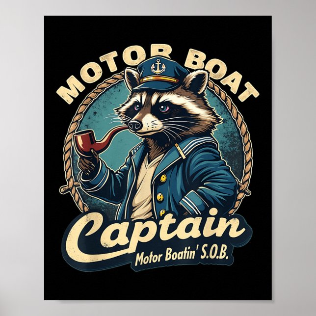 Affiche Funny Motor Boat Captain Nautical Raccoon Meme Cos (Devant)