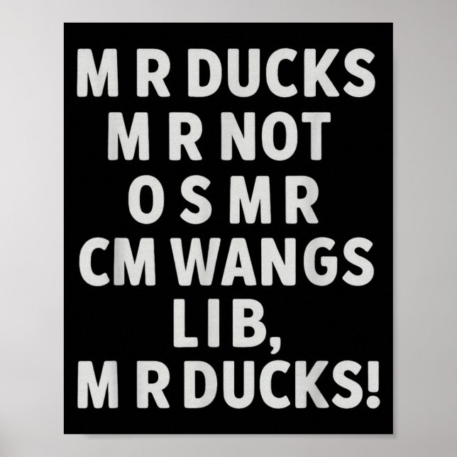 Affiche Funny Mr Ducks Phrase Retro Waterfowl Humor Outdoo (Devant)
