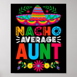 Affiche Funny Nacho Tante Moyenne Sombrero Joyeux Cinco De