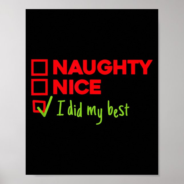 Affiche Funny Naughty, Nice, I Did My Christmas  (Devant)