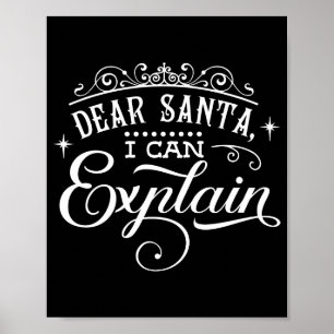 Affiche Funny Noël Cher Père Noël Je peux expliquer le scr