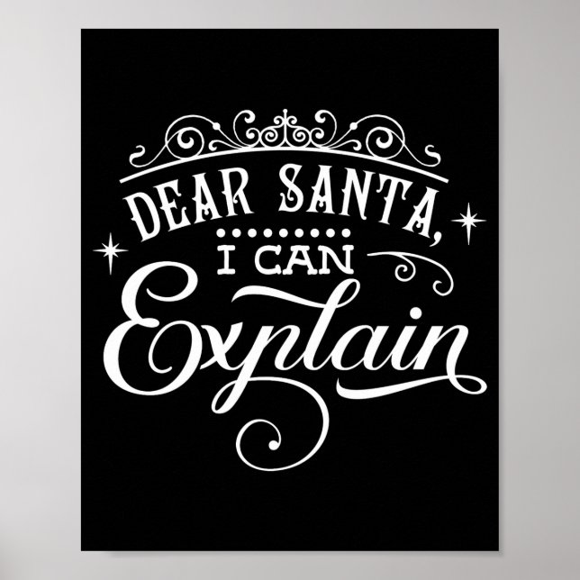 Affiche Funny Noël Cher Père Noël Je peux expliquer le scr (Devant)